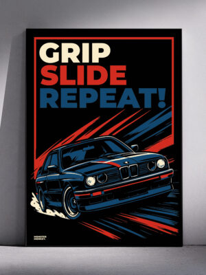 plakat z bmw e30 grip slide repeat dla fana motoryzacji Plakat BMW E30 Gripe Slide Repeat!